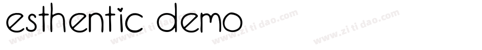 Esthentic DEMO字体转换
